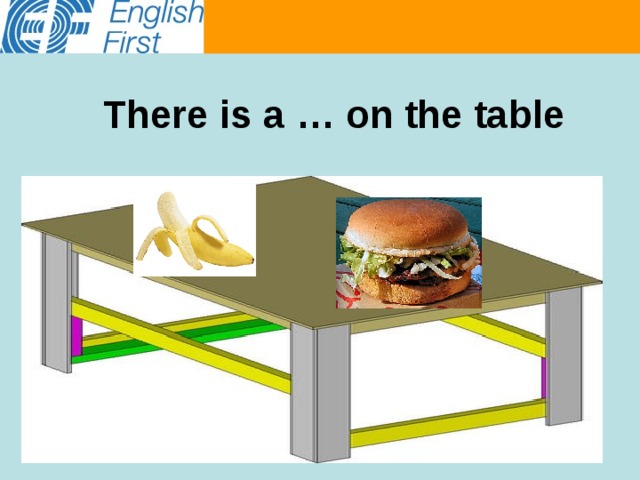 There is a … on the table 