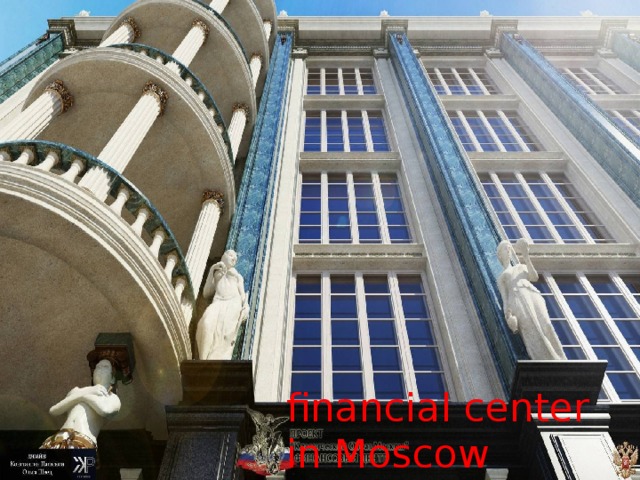 financial center in Moscow 