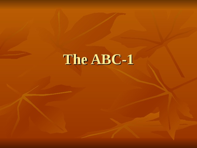 The ABC-1 