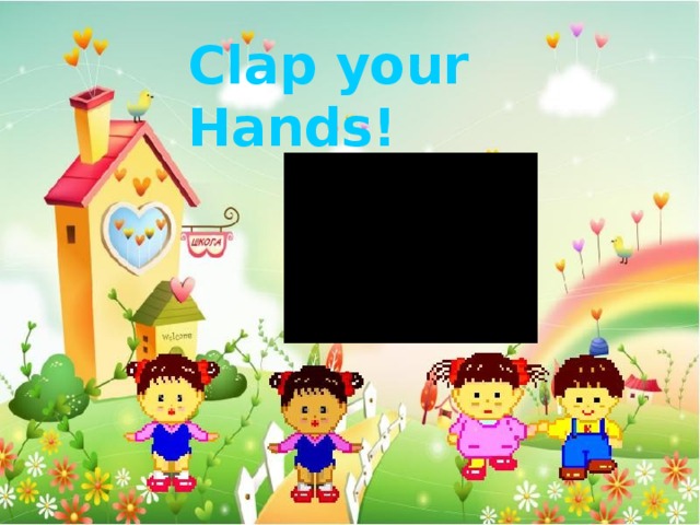 Clap your Hands! 