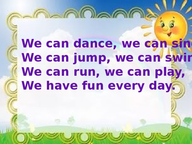 We can opening. Стих по английскому языку we can Dance. We can Dance we can Sing. We can Play стихотворение. Can Dance Sing.