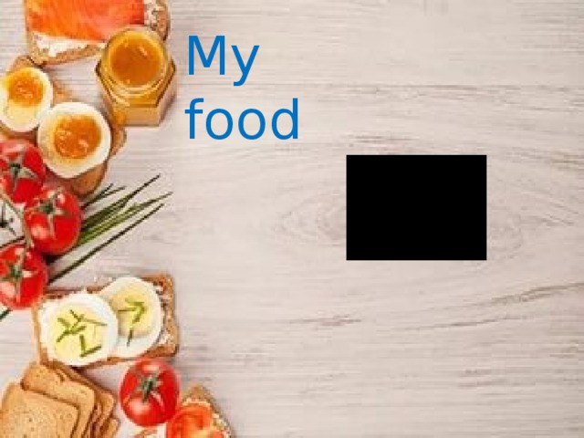 My food 