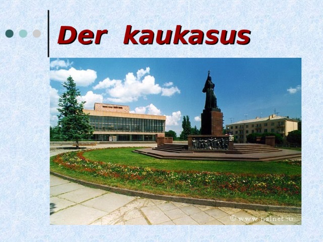 Der kaukasus 