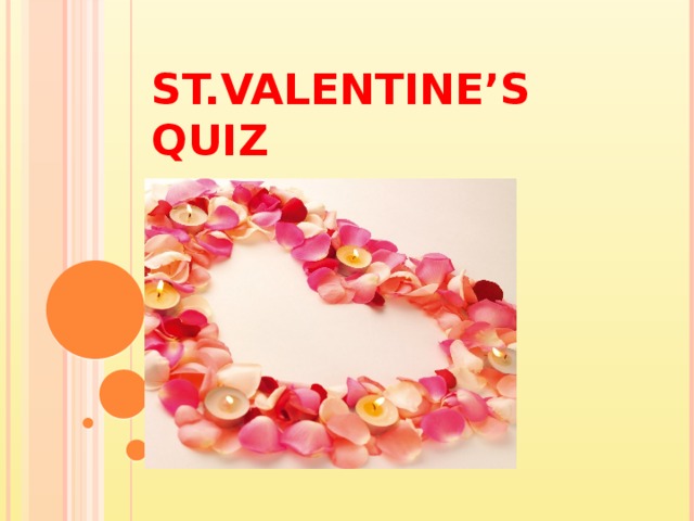 St.Valentine’s quiz