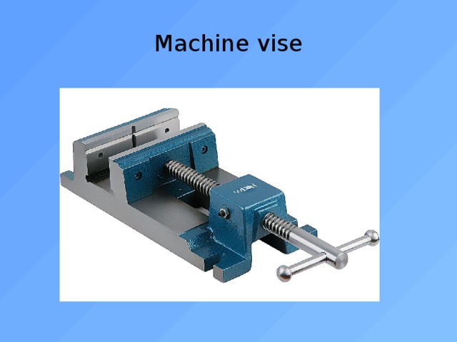 Machine vise 