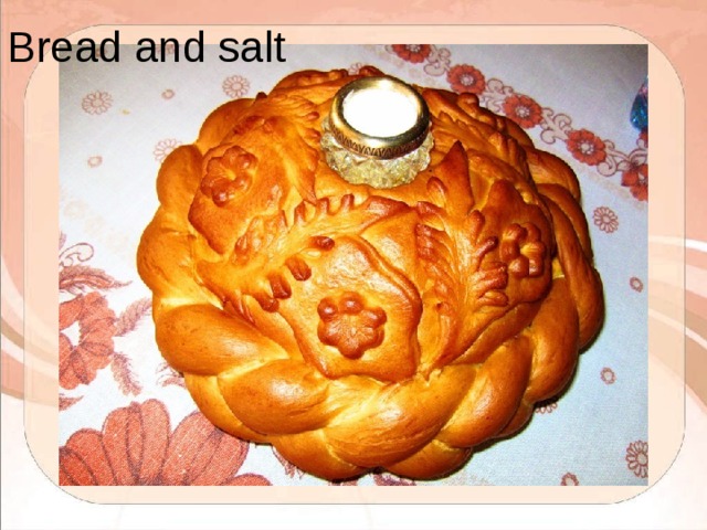Bread and salt 