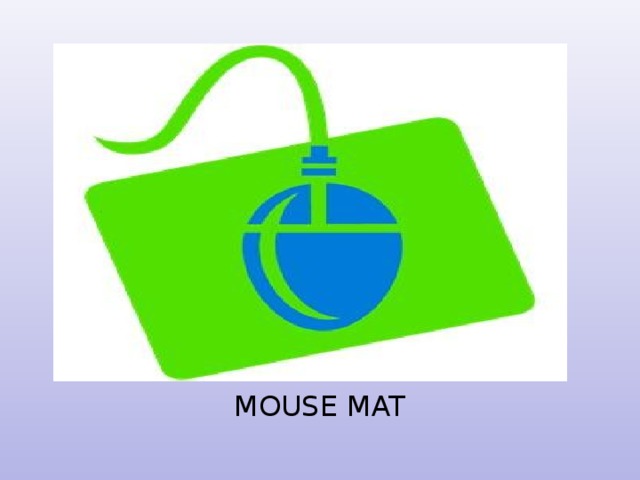 MOUSE MAT 