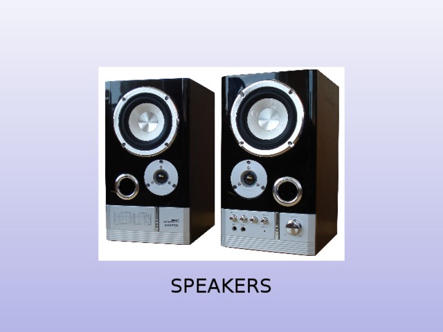 SPEAKERS 