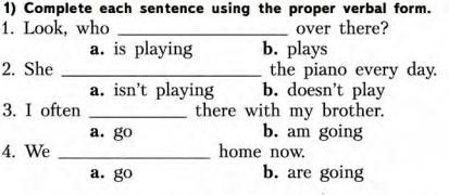 Use the full form of the verbs. Proper forms of the verb. Mark the proper form of the verb. Complete each sentence using the proper verbal form he never. Fill in the proper forms of the verbs form 10.