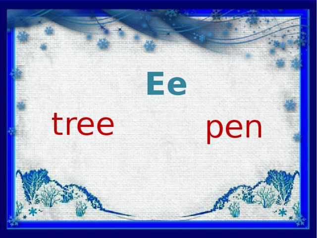 Ee tree pen