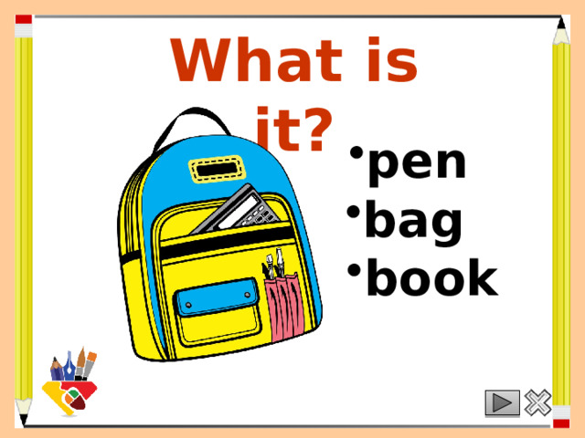 What is it? pen bag book 