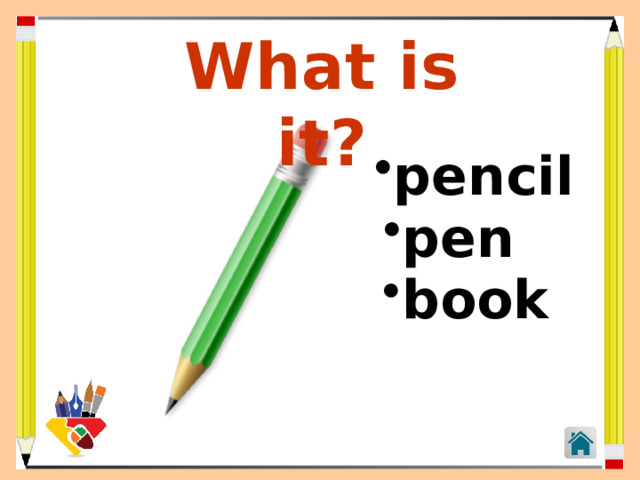 What is it? pencil pen book 