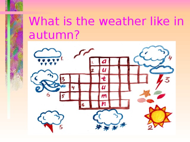 What is the weather like in autumn? 