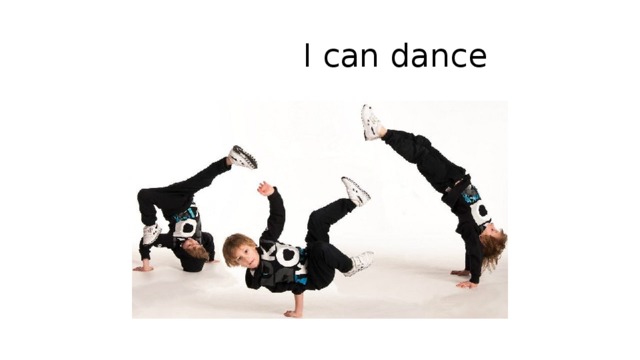  I can dance 