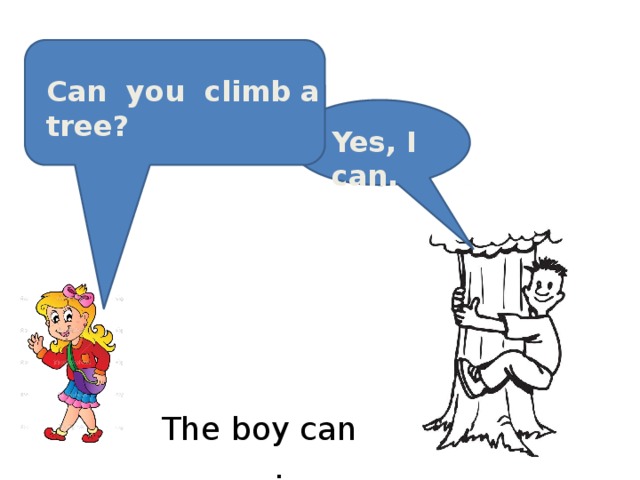 Can you climb a tree. Can you Climb. Предложения с could you. Спотлайт 2 Climb. I can Climb a Tree.