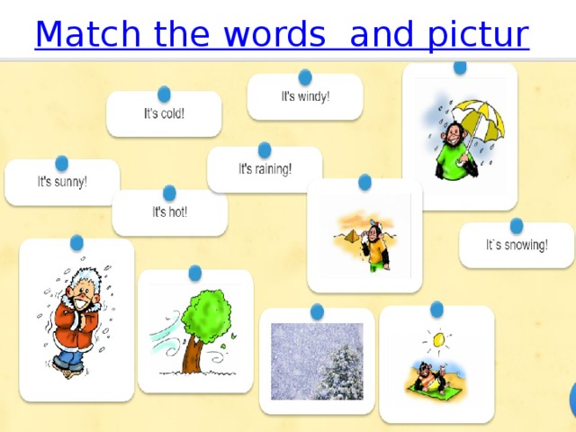 Match the words  and pictures