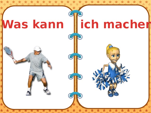 Was kann ich. Kann. Frageworter.
