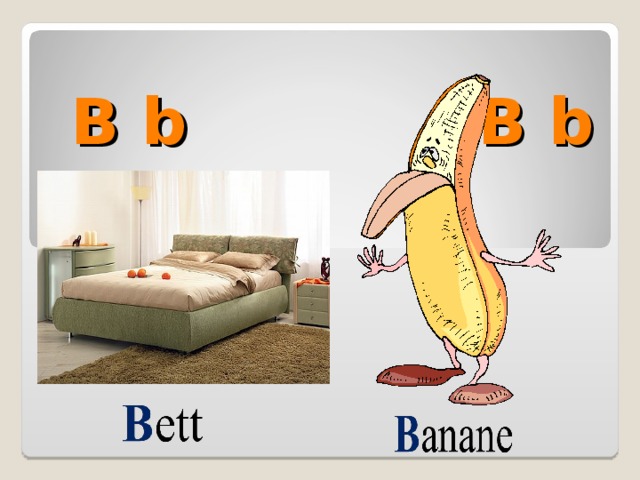 B b    B b  