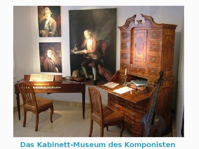 Das Kabinett-Museum des Komponisten 