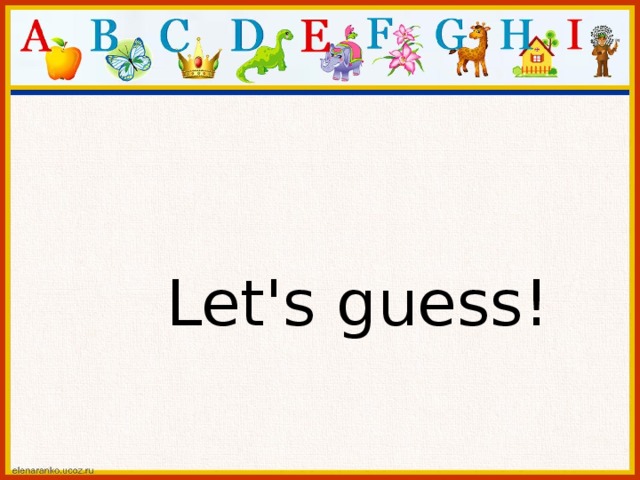 Let's guess! 