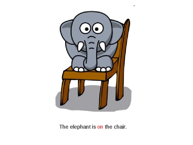 The elephant is on the chair. 