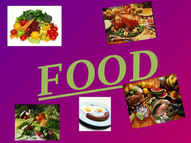 FOOD