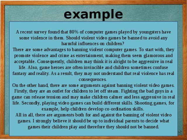 Help example. Banning violent Sports эссе. A recent Survey found that 90 of youngsters перевод. A recent Survey found. For and against essay Computer games.