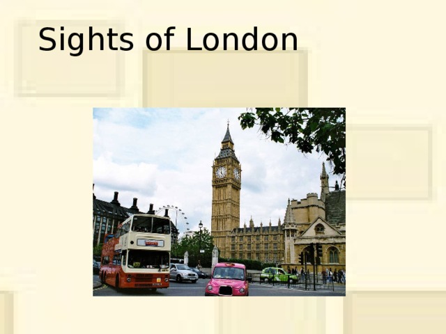 Sights of London   