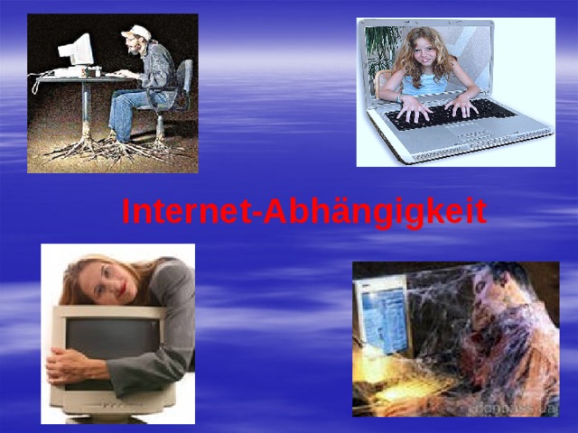 Internet-Abhängigkeit 