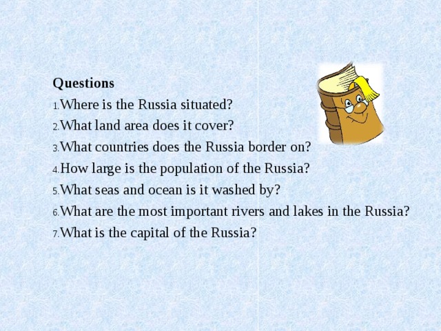 What is your moscow like. What Countries does Russia border. What Countries does the Russian Federation border on?. What Countries border on Russia;. The Russian Federation is situated.