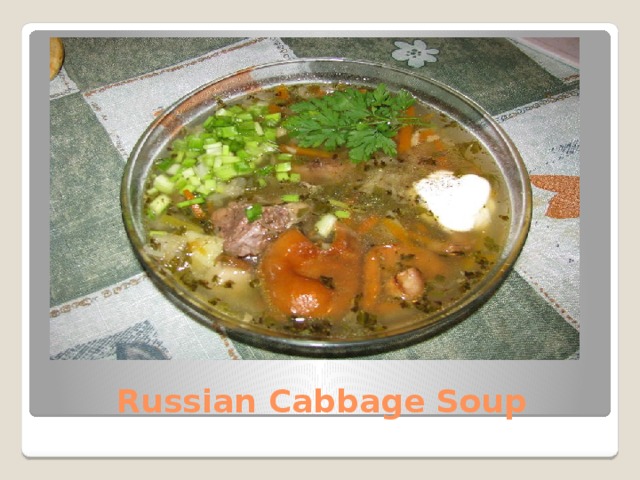 Russian Cabbage Soup 
