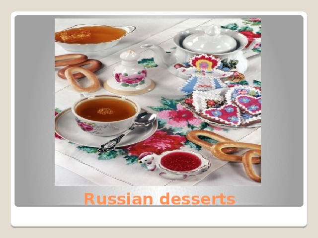 Russian desserts 