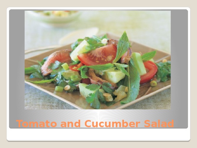  Tomato and Cucumber Salad 