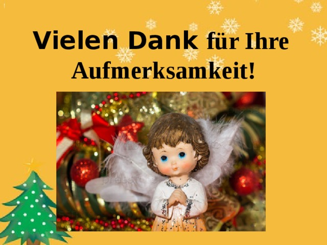 ! Vielen Dank für Ihre Aufmerksamkeit! 