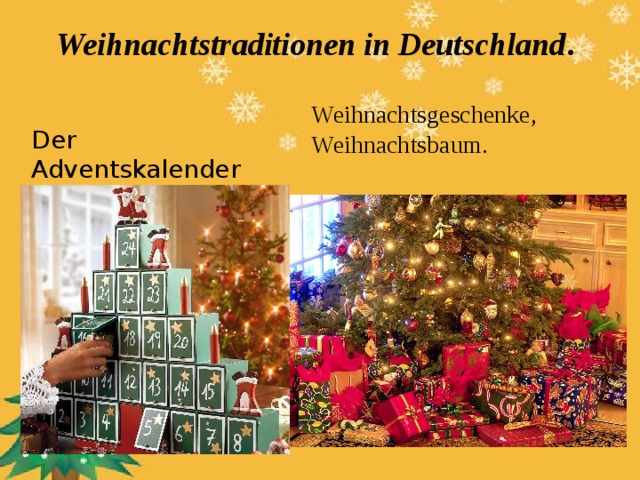 Weihnachtstraditionen in Deutschland . Weihnachtsgeschenke, Weihnachtsbaum. Der Adventskalender 