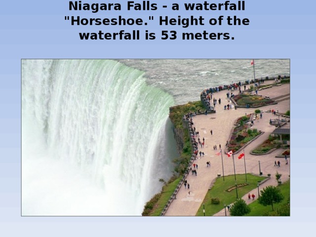 Niagara Falls - a waterfall 