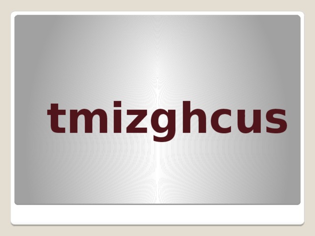  tmizghcus 