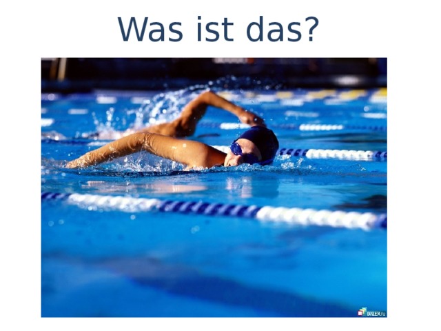 Was ist das? 