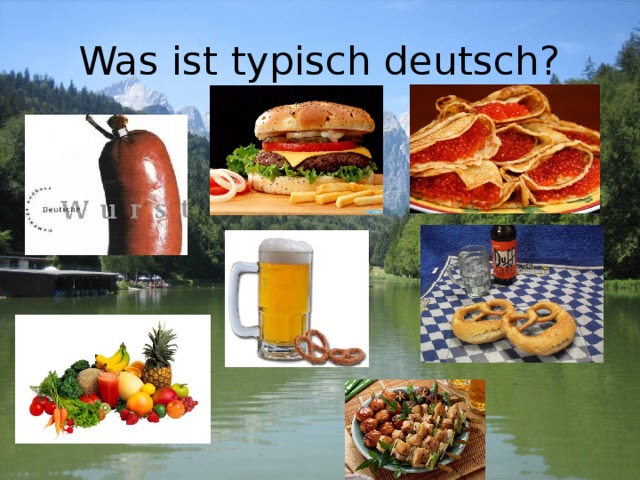 Was ist typisch deutsch? 