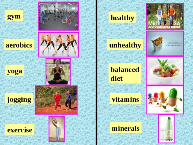gym healthy aerobics unhealthy balanced diet yoga vitamins jogging minerals exercise 