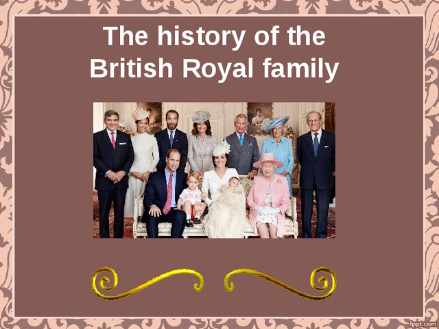 The history of the British Royal family 
