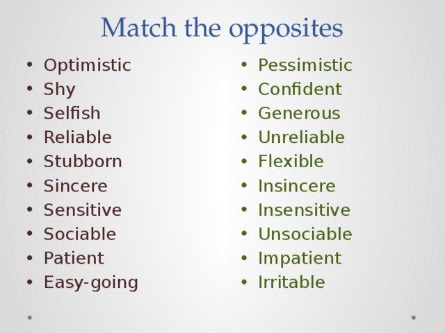 Shy meaning. Match the opposites. Generous антоним на английском. Противоположность generous. Selfish opposite adjective.