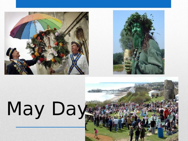 May Day 