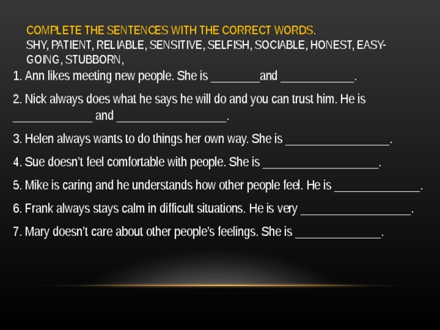 Like to meet or like meeting. Until sentences. Easy going honest. Set Spotlight 8. Shy confident.