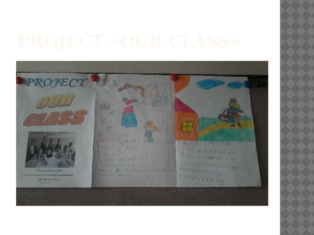 Project «our class»