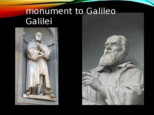 monument to Galileo Galilei 