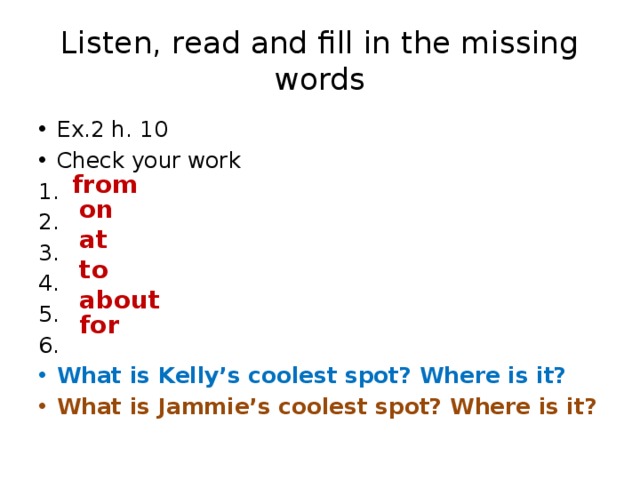 Fill in the missing words. Read and fill in the missing Words. Read the text and fill in the missing Words listen and check ответы. Listen and fill in the missing Words. Read the text and fill in the missing Words listen and check перевод.