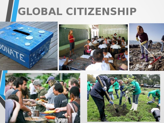 GLOBAL CITIZENSHIP 