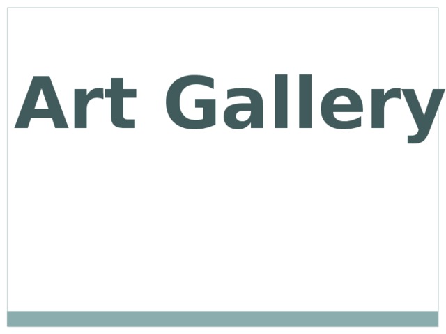 Art Gallery 