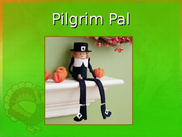 Pilgrim Pal 